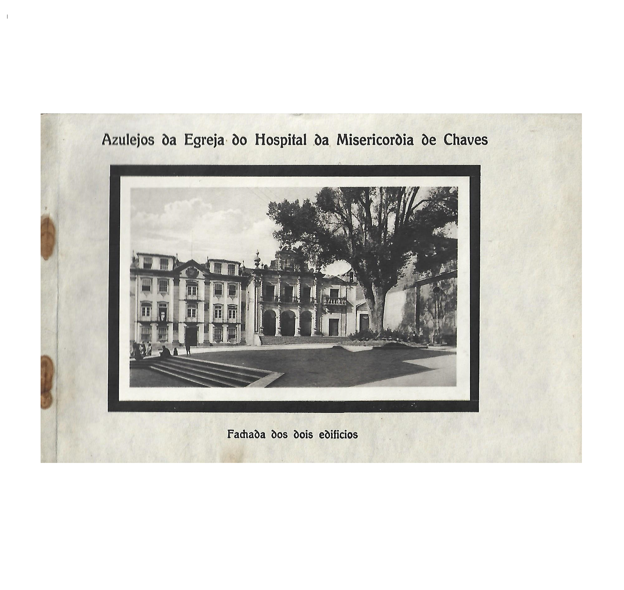 AZULEJOS DA EGREJA DA MISERICORDIA DE CHAVES