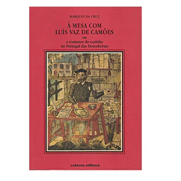 À MESA COM LUÍS VAZ DE CAMÕES  