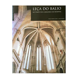 LEÇA DO BALIO NO TEMPO DOS CAVALEIROS DO HOSPITAL 