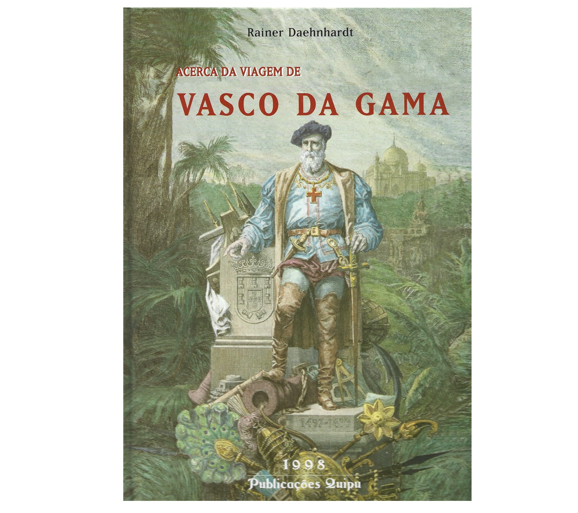ACERCA DA VIAGEM DE VASCO DA GAMA 