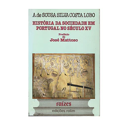 HISTÓRIA DA SOCIEDADE EM PORTUGAL NO SÉCULO XV 