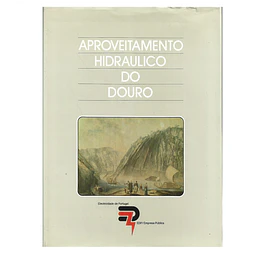 APROVEITAMENTO HIDRÁULICO DO DOURO 