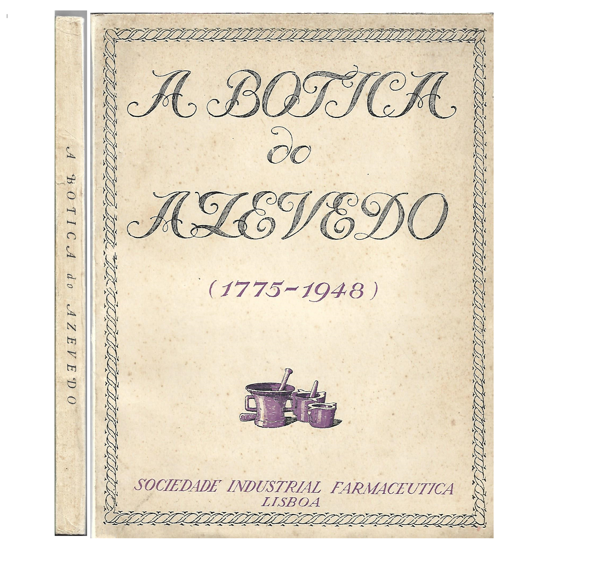 A BOTICA DO AZEVEDO (1775-1948) 