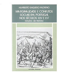 MARGINALIDADE E CONFLITOS SOCIAIS EM PORTUGAL NOS SÉCULO XIV E XV
