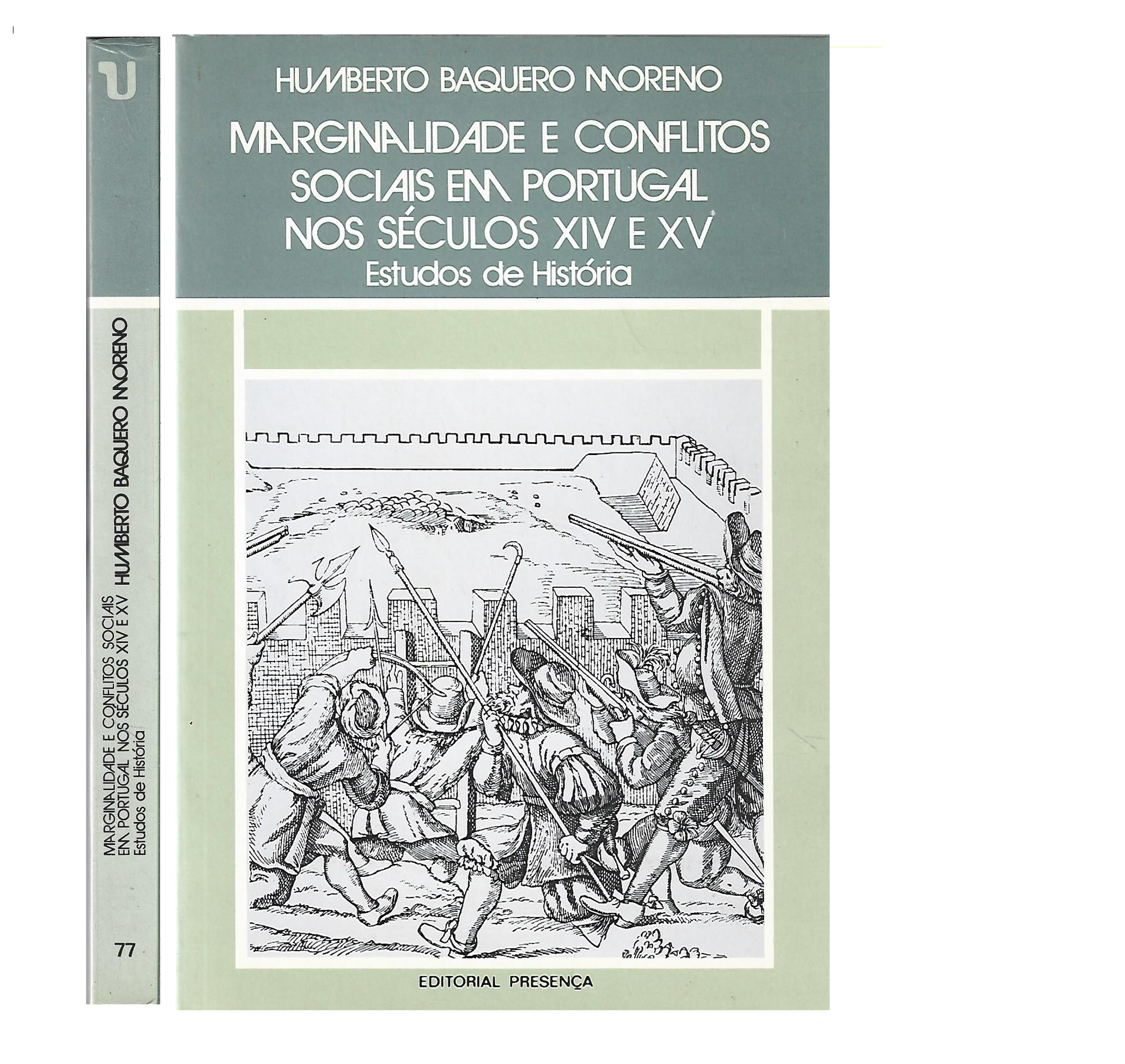MARGINALIDADE E CONFLITOS SOCIAIS EM PORTUGAL NOS SÉCULO XIV E XV