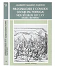 MARGINALIDADE E CONFLITOS SOCIAIS EM PORTUGAL NOS SÉCULO XIV E XV