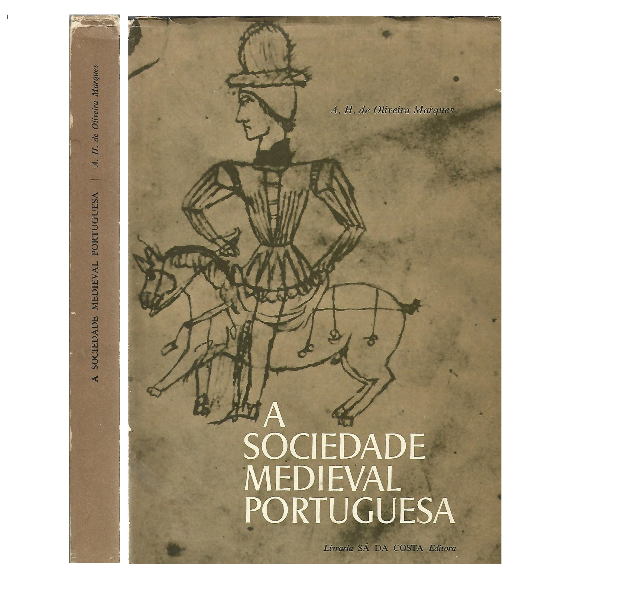 A SOCIEDADE MEDIEVAL PORTUGUESA