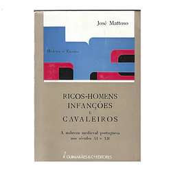 A NOBREZA MEDIEVAL PORTUGUESA NOS SÉCULOS XI E XII