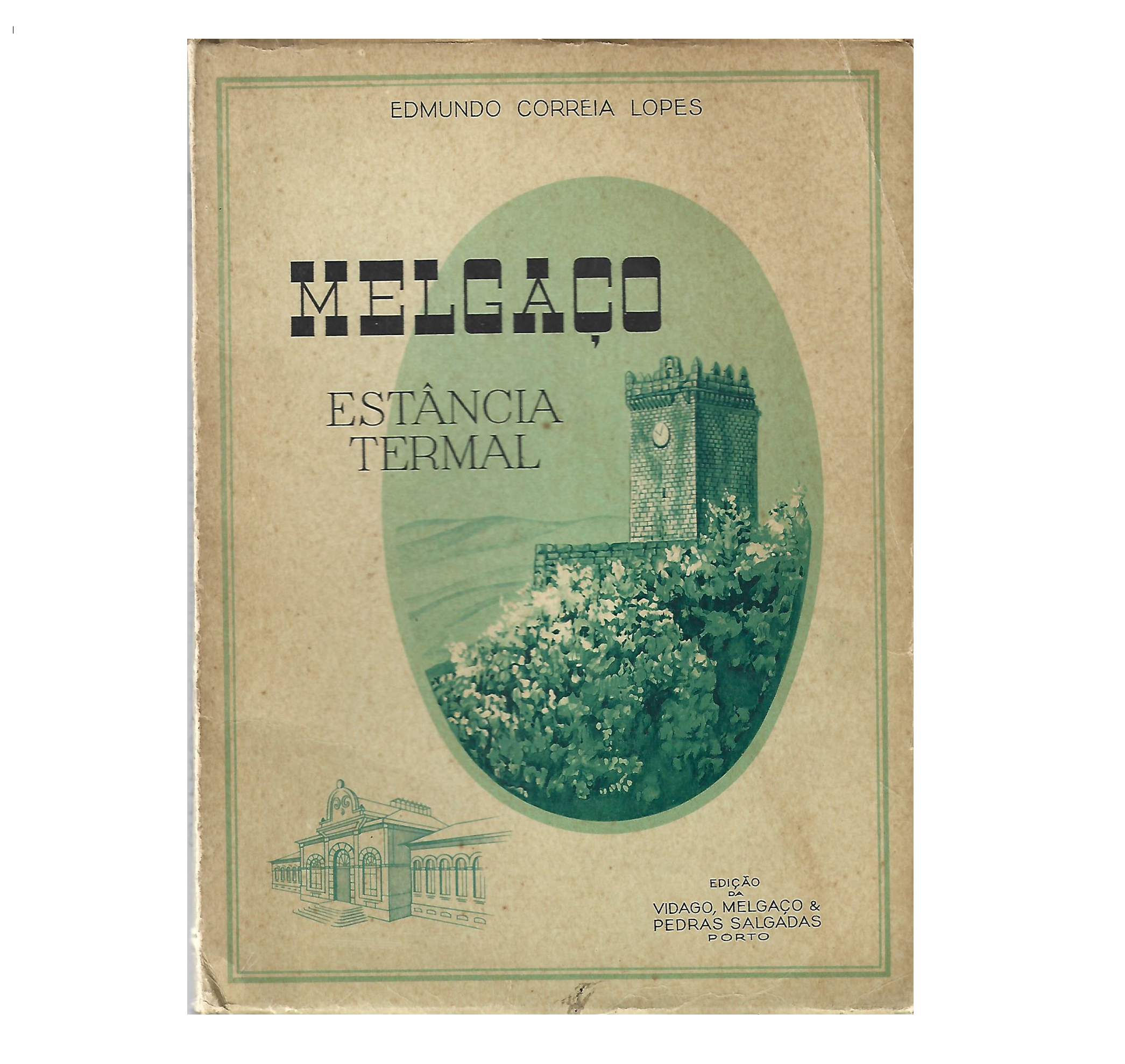 MELGAÇO: ESTÂNCIA TERMAL 
