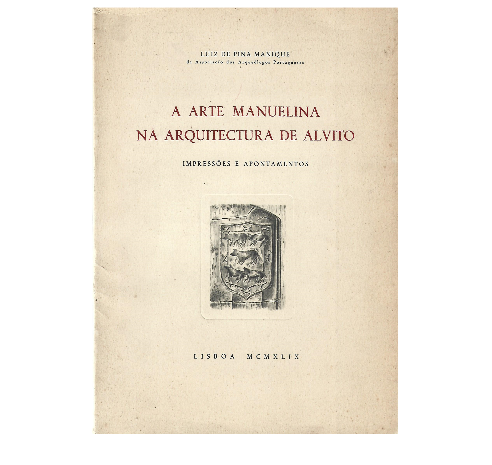 A ARTE MANUELINA NA ARQUITECTURA DE ALVITO 
