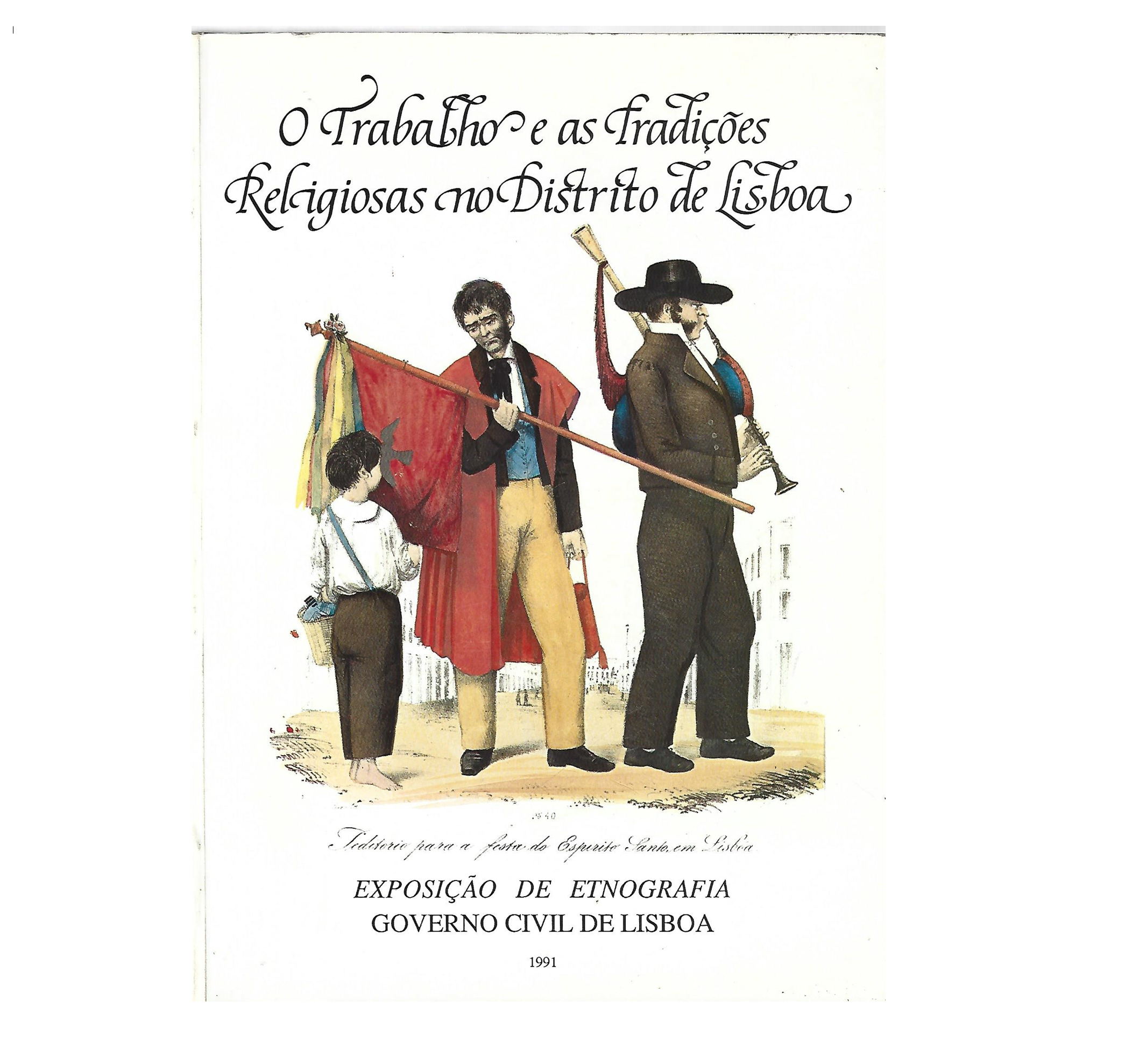O TRABALHO E AS TRADIÇÕES RELIGIOSAS NO DISTRITO DE LISBOA 