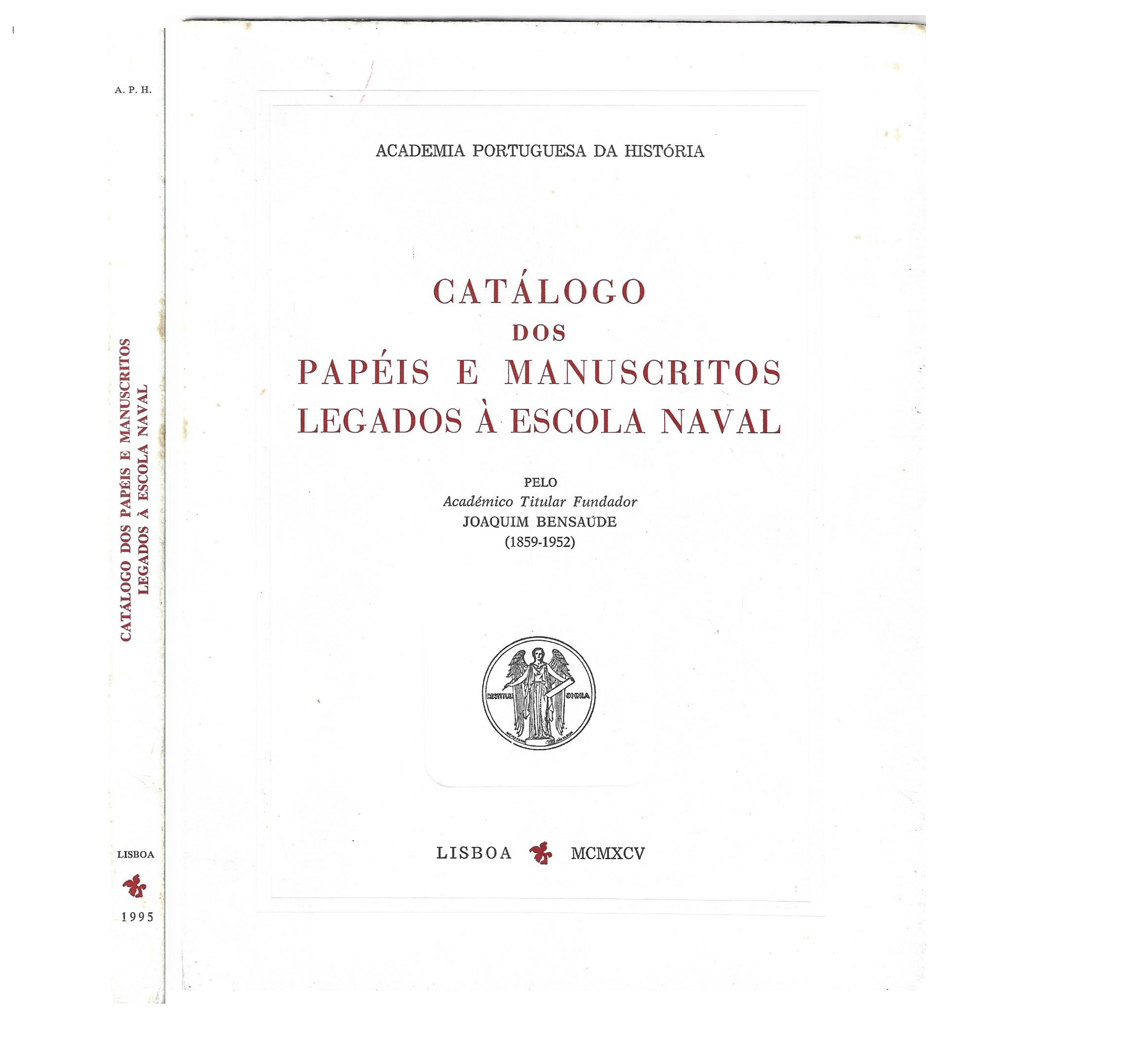 CATÁLOGO DOS PAPÉIS E MANUSCRITOS LEGADOS À ESCOLA NAVAL 
