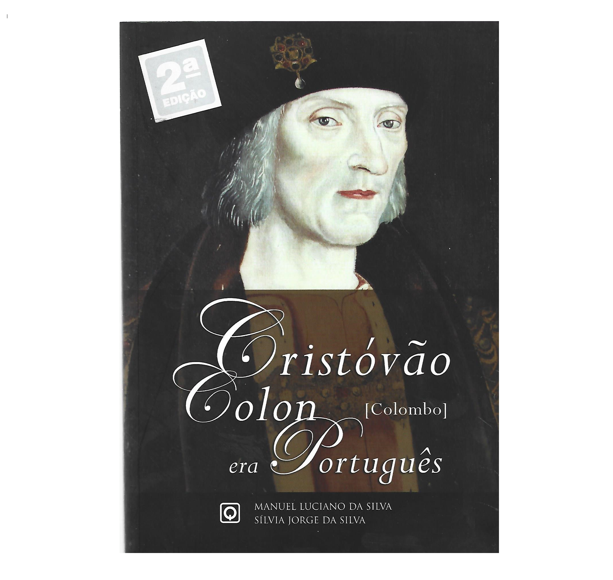 CRISTÓVÃO COLON [COLOMBO] ERA PORTUGUÊS