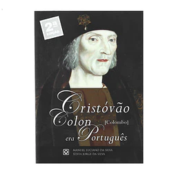 CRISTÓVÃO COLON [COLOMBO] ERA PORTUGUÊS