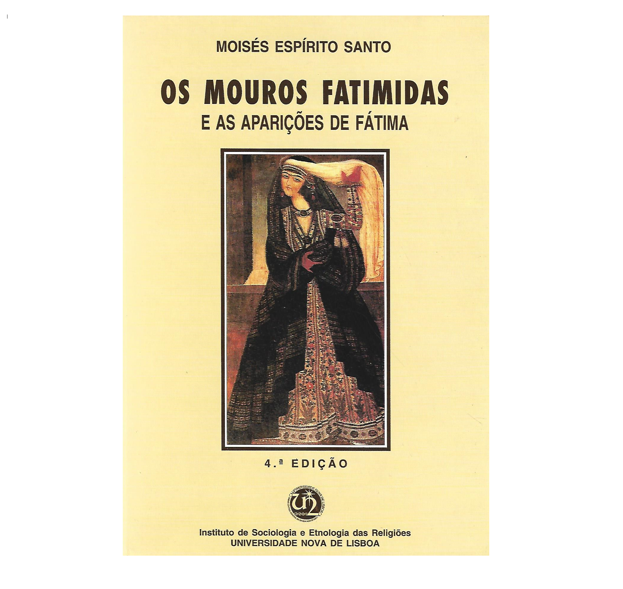 OS MOUROS FATIMIDAS E AS APARIÇÕES DE FÁTIMA