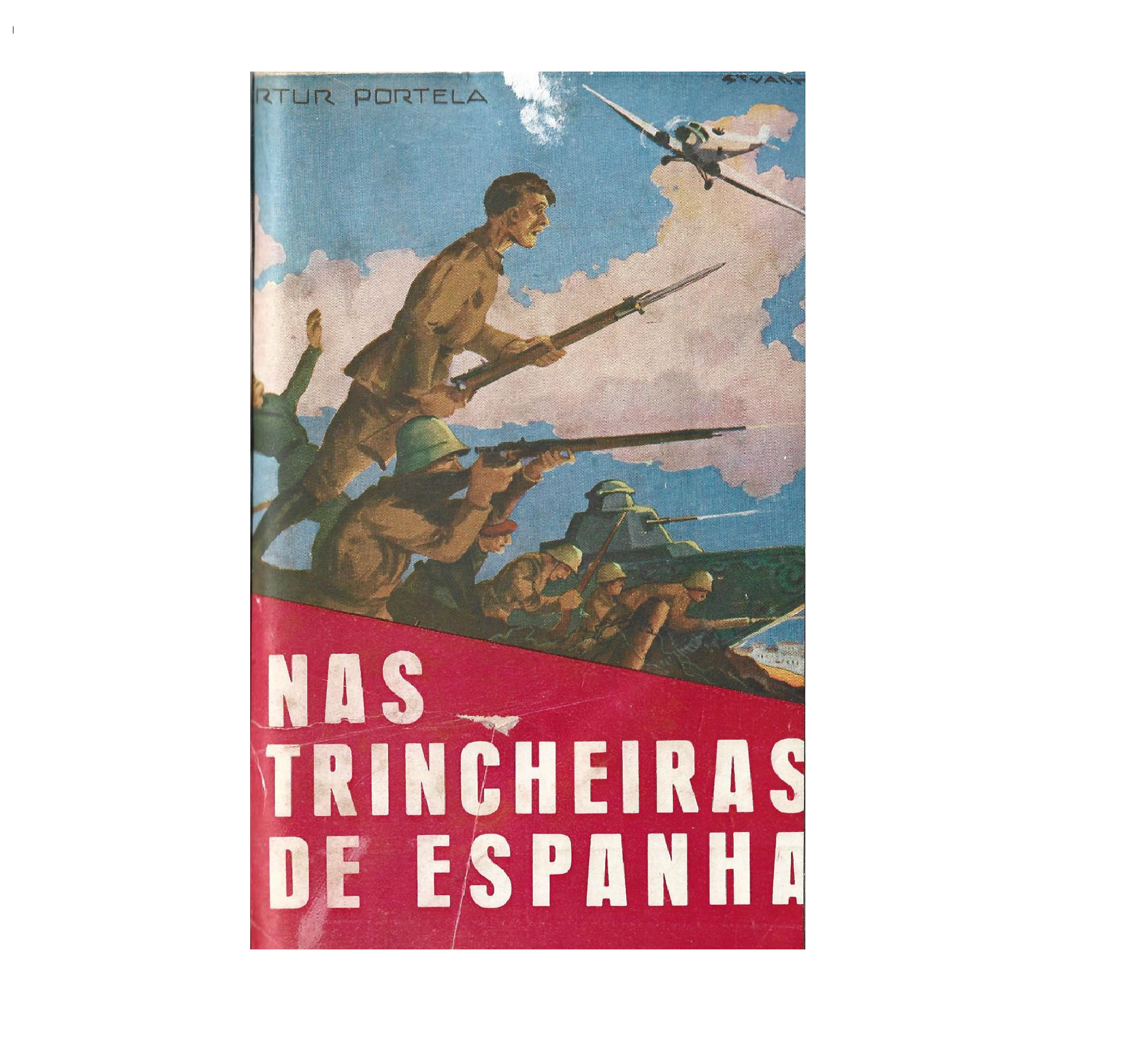 NAS TRINCHEIRAS DE ESPANHA [1937]