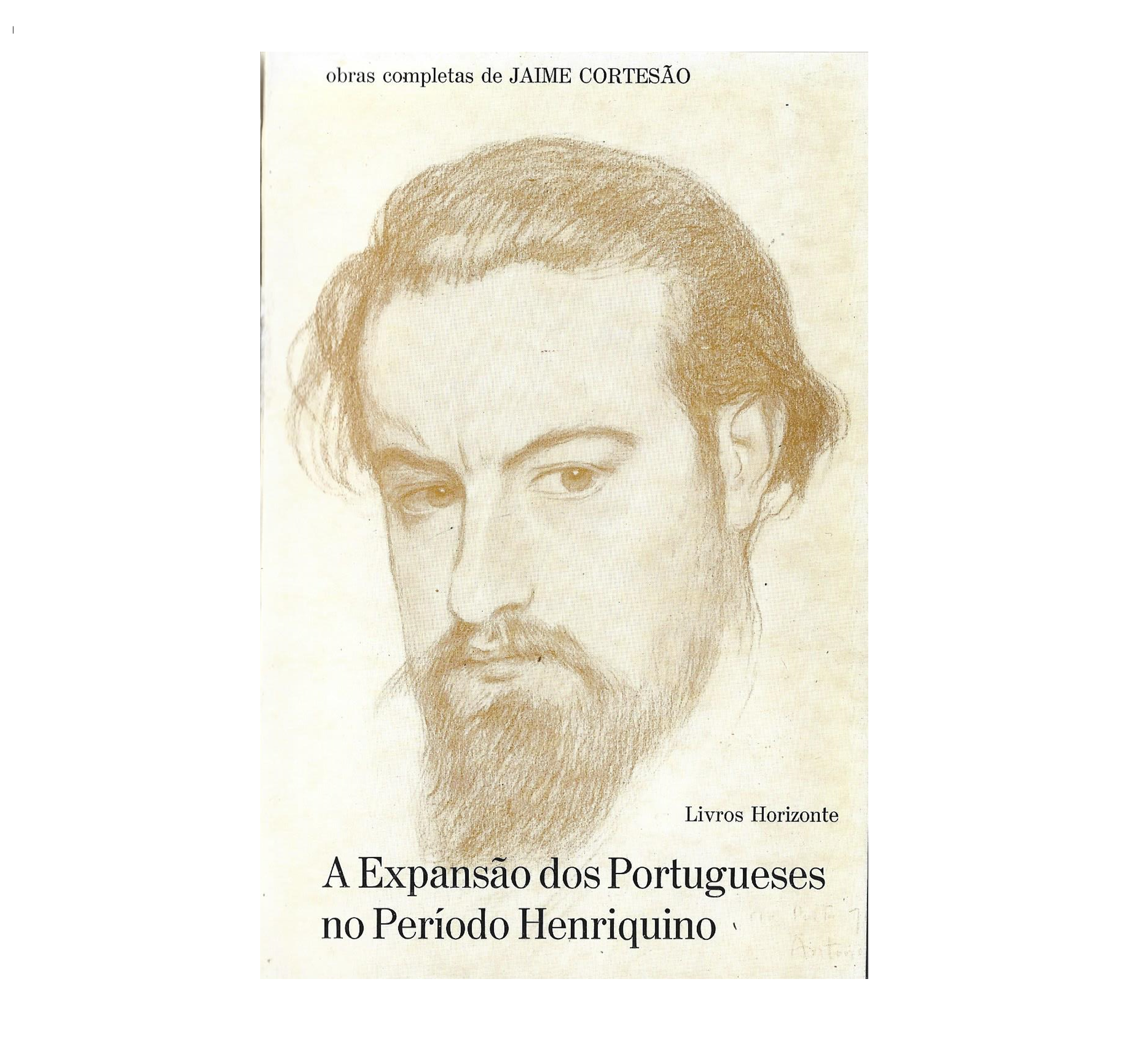 A EXPANSÃO DOS PORTUGUESES NO PERÍODO HENRIQUINO