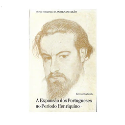 A EXPANSÃO DOS PORTUGUESES NO PERÍODO HENRIQUINO