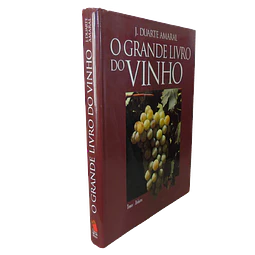 O GRANDE LIVRO DO VINHO  