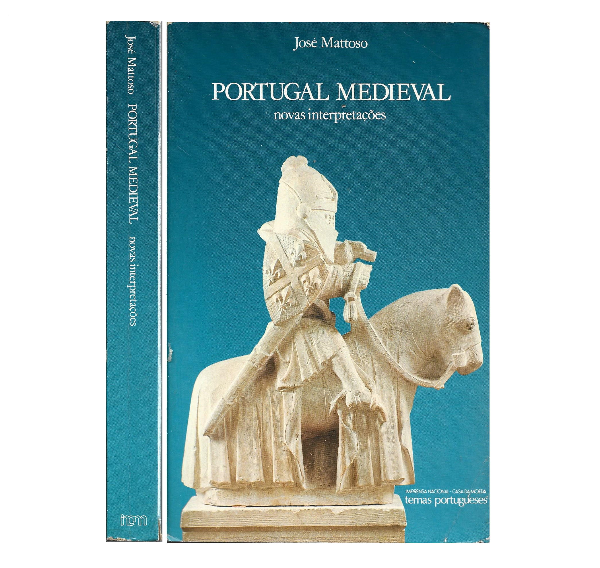 PORTUGAL MEDIEVAL. NOVAS INTERPRETAÇÕES