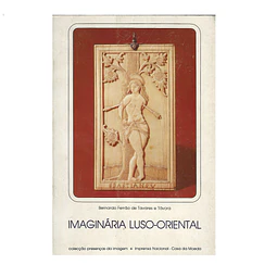 IMAGINÁRIA LUSO-ORIENTAL 