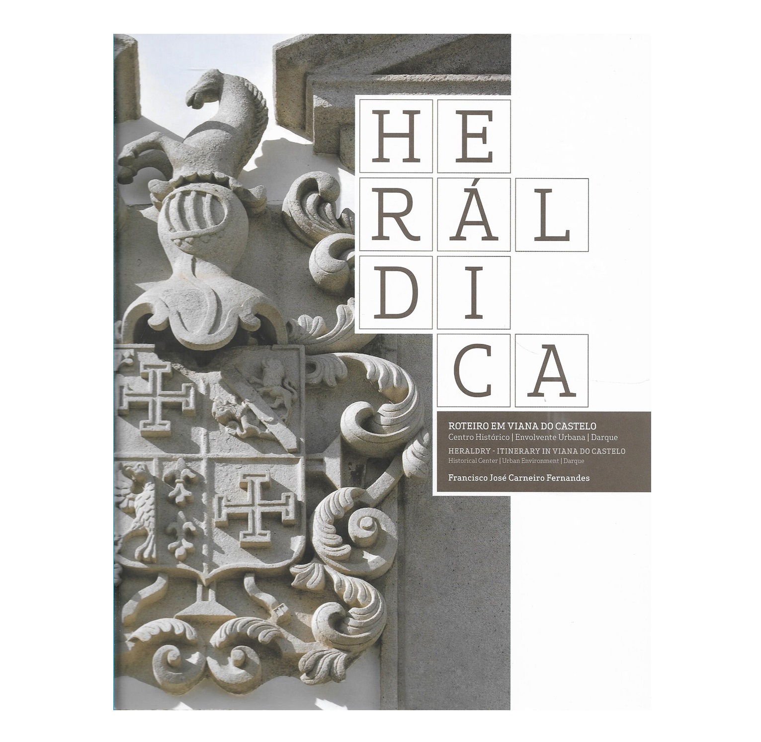 HERÁLDICA EM VIANA DO CASTELO 