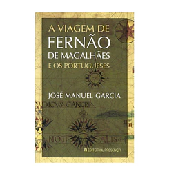 A VIAGEM DE FERNÃO DE MAGALHÃES E OS PORTUGUESES 