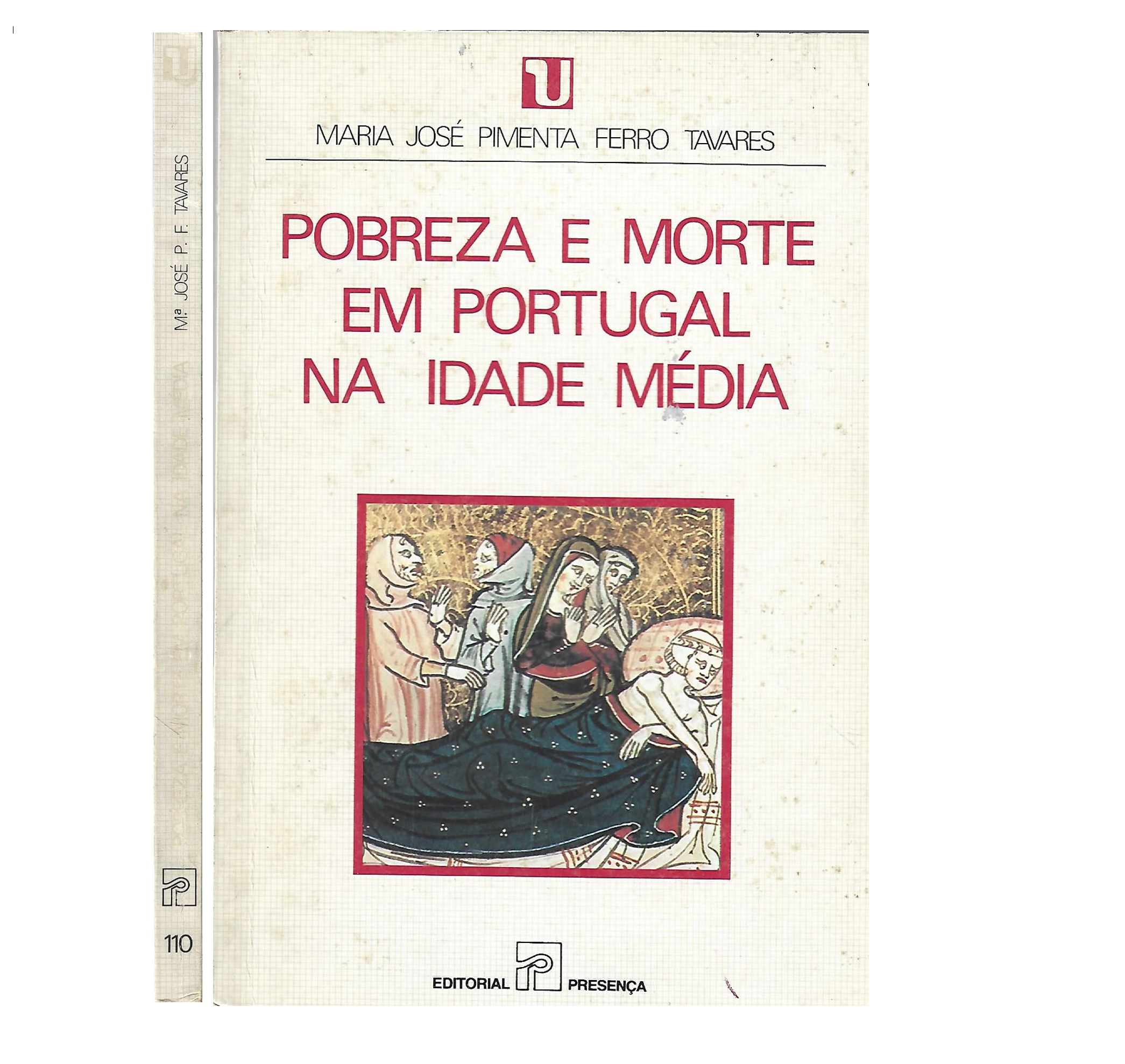POBREZA E MORTE EM PORTUGAL NA IDADE MÉDIA  