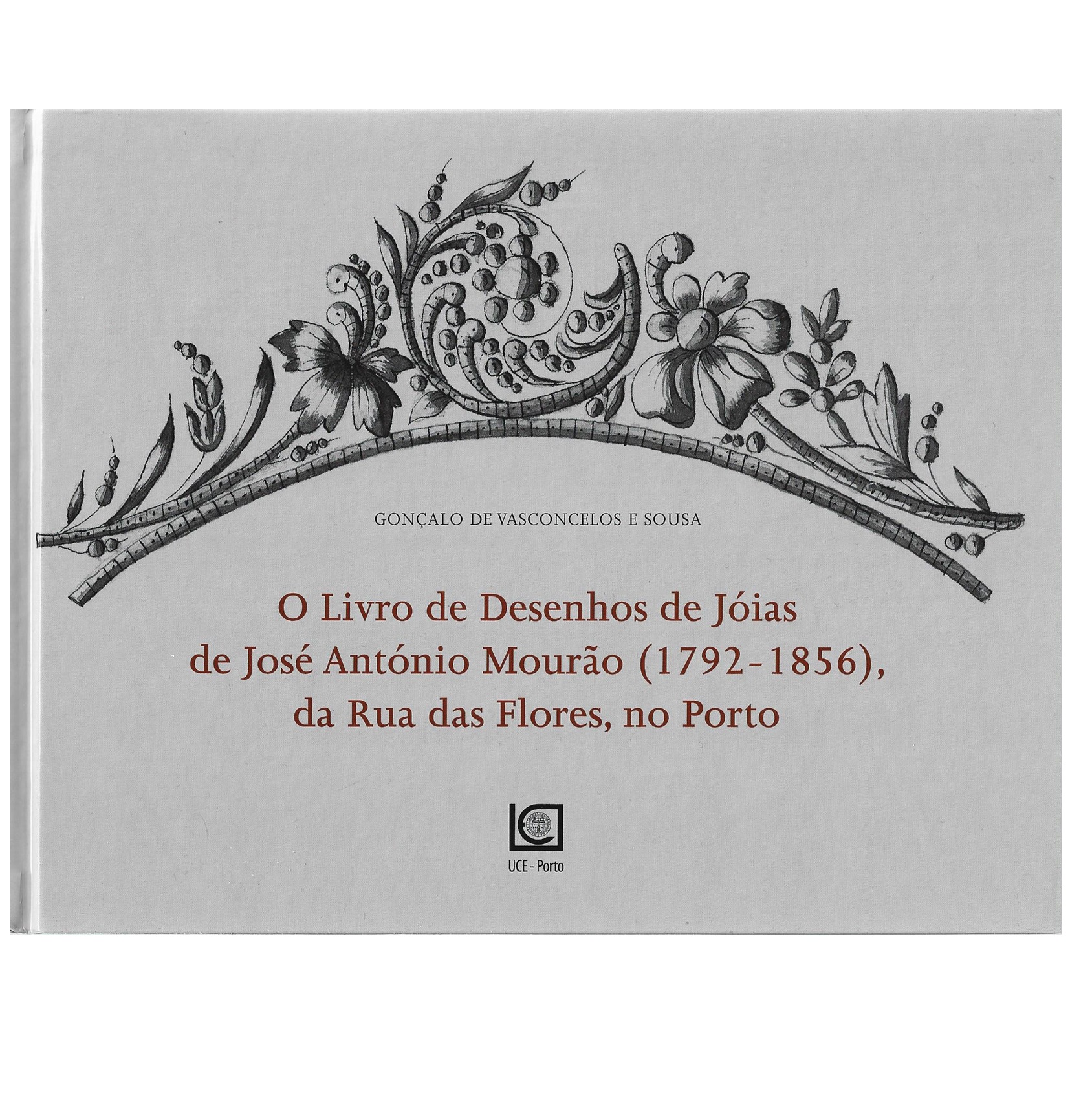 LIVRO DE DESENHOS DE JÓIAS: (1792-1856)  