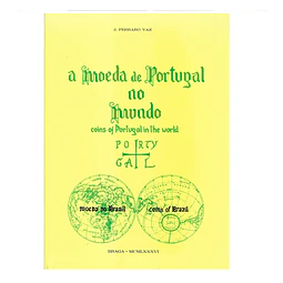 A MOEDA DE PORTUGAL NO MUNDO 
