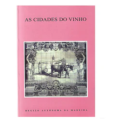 AS CIDADES DO VINHO
