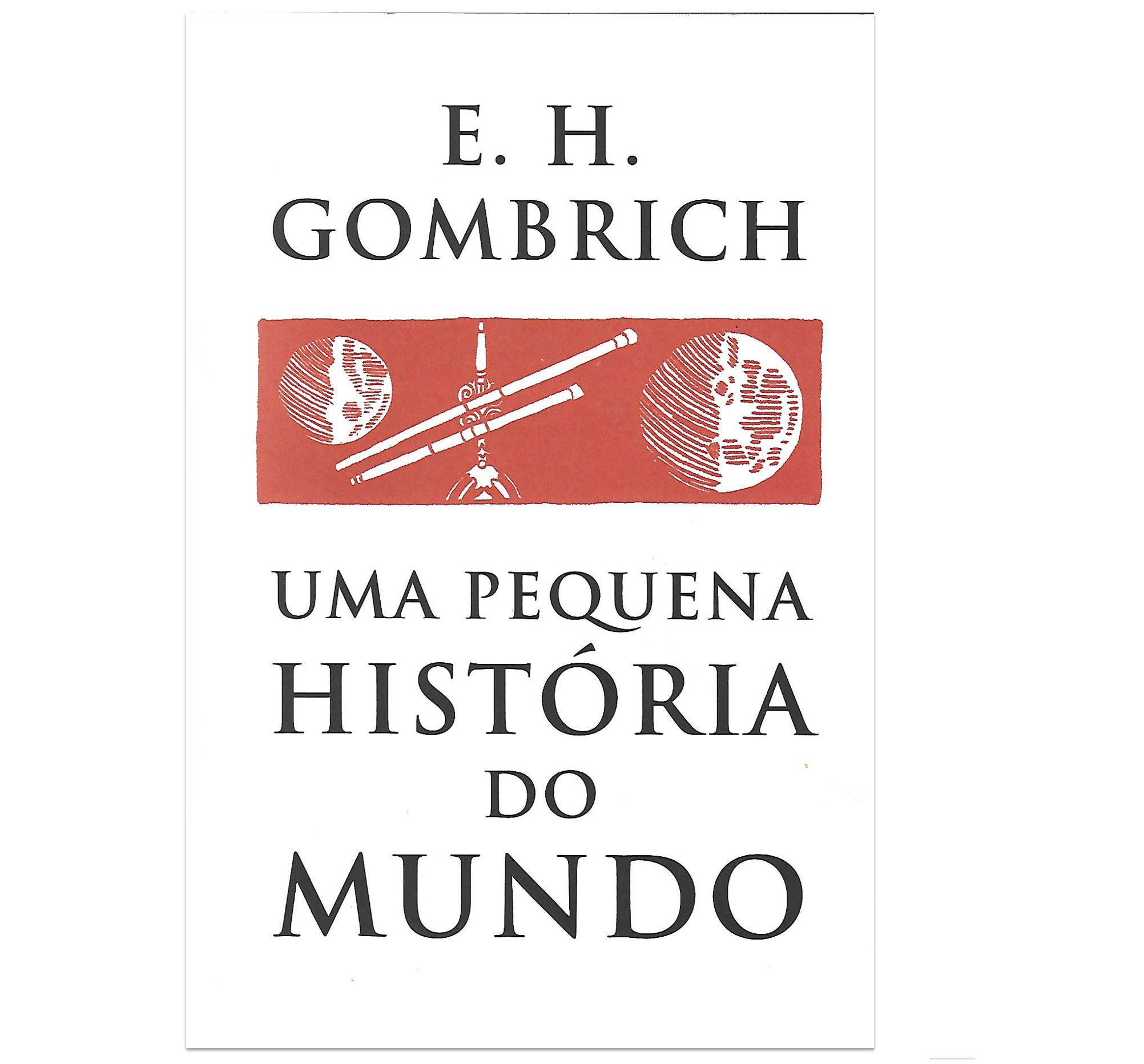 UMA PEQUENA HISTÓRIA DO MUNDO