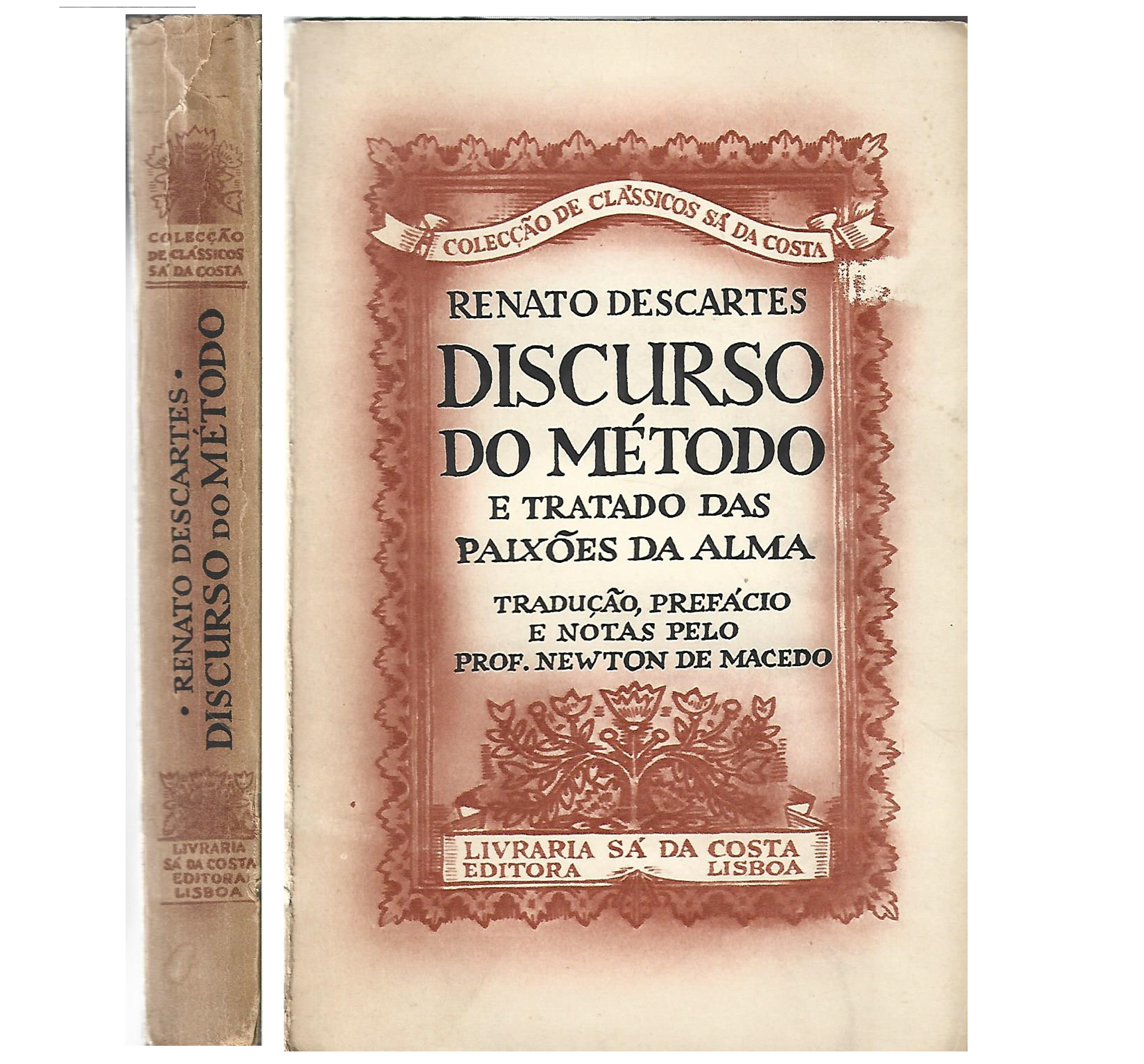 DISCURSO DO METODO E TRATADO DAS PAIXÕES DA ALMA