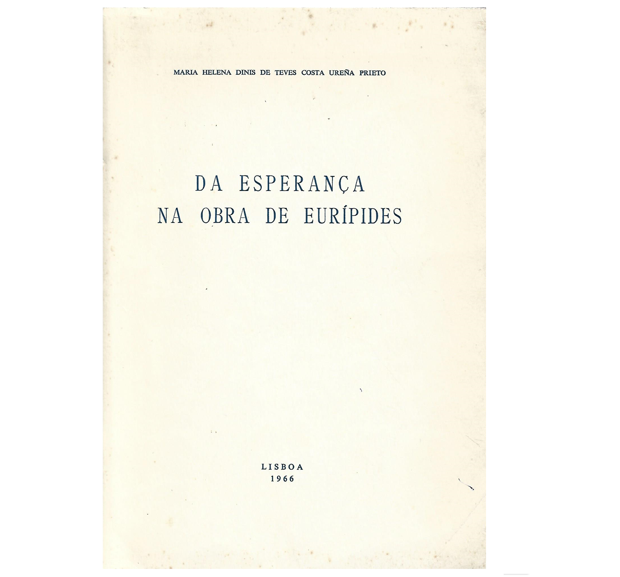 DA ESPERANÇA NA OBRA DE EURÍPIDES