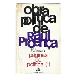 OBRA POLÍTICA DE RAUL PROENÇA.