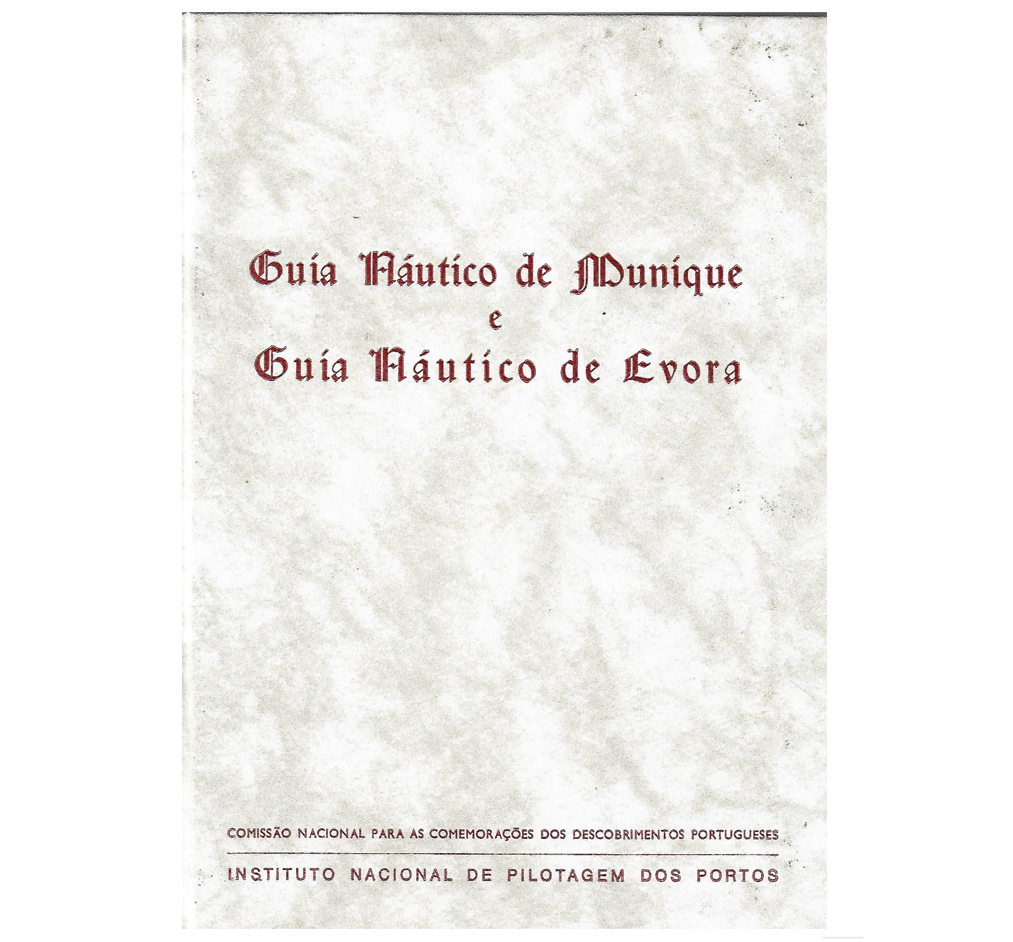 GUIA NÁUTICO DE MUNIQUE E GUIA NÁUTICO DE ÉVORA