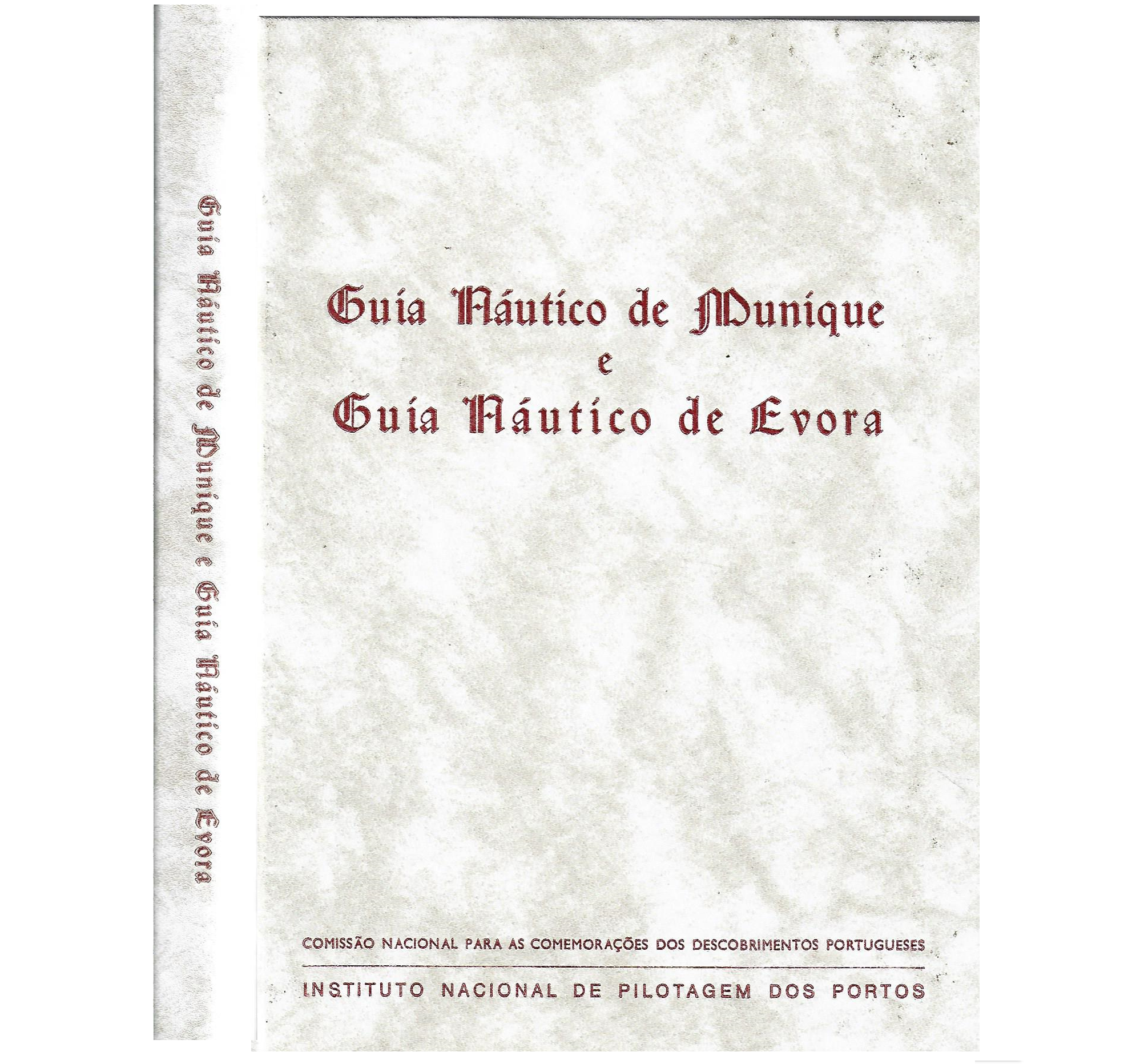 GUIA NÁUTICO DE MUNIQUE E GUIA NÁUTICO DE ÉVORA