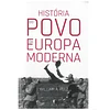 HISTÓRIA DO POVO DA EUROPA MODERNA