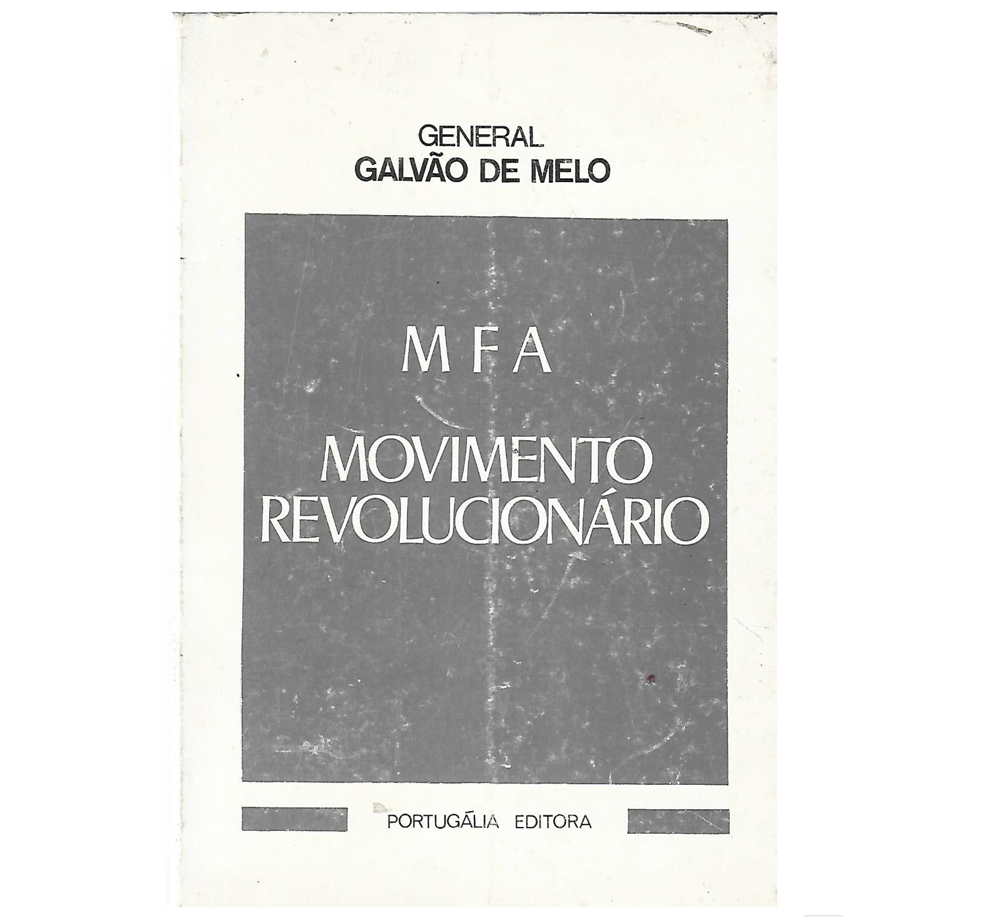 MFA, MOVIMENTO REVOLUCIONÁRIO