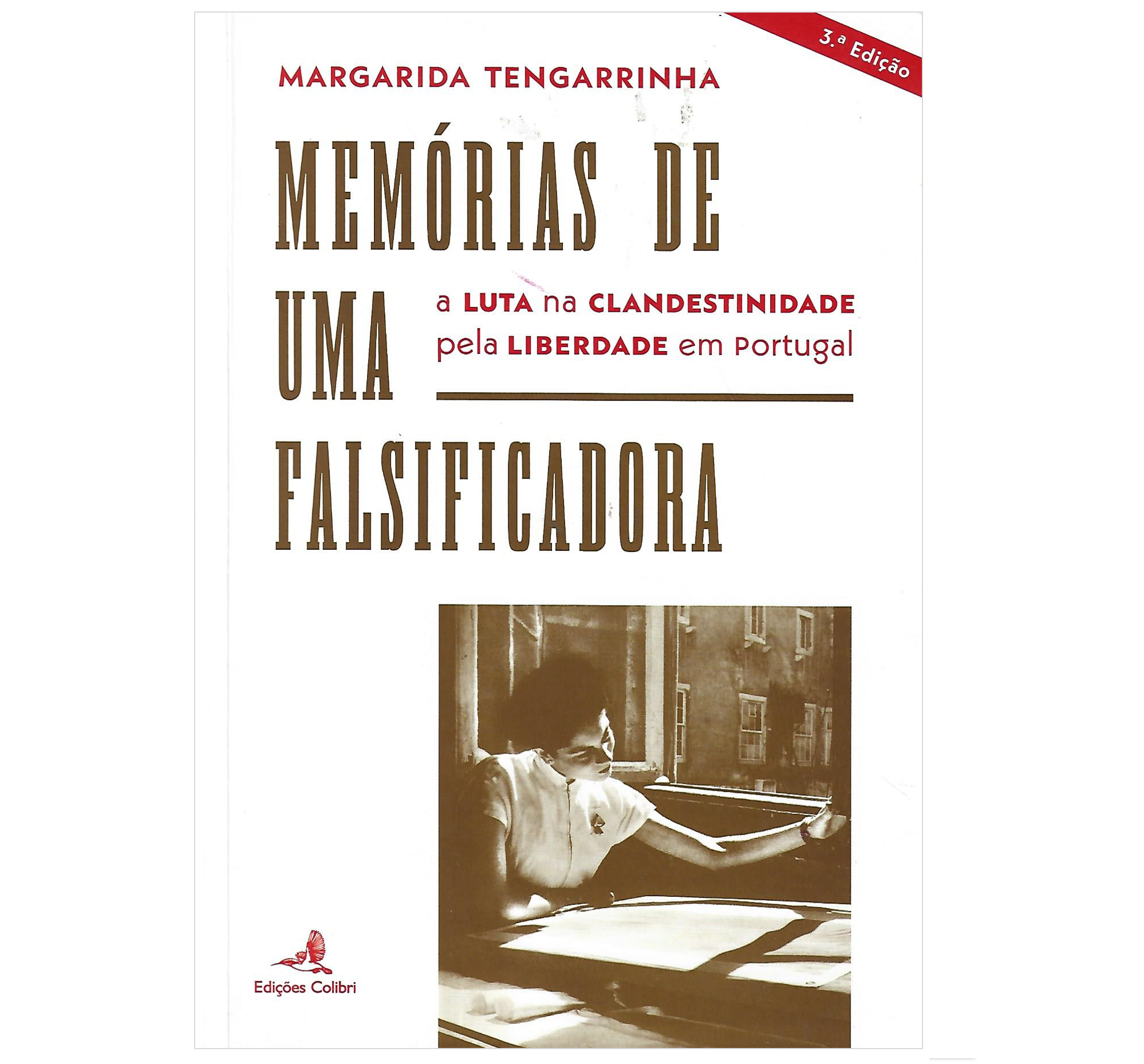MEMÓRIAS DE UMA FALSIFICADORA: A LUTA NA CLANDESTINIDADE