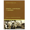 FONTES E CHAFARIZES DE COIMBRA