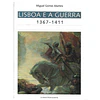 LISBOA E A GUERRA: 1367-1411