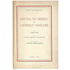 HISTÓRIA DO PRESÍDIO DE LOURENÇO MARQUES. 1782-1786