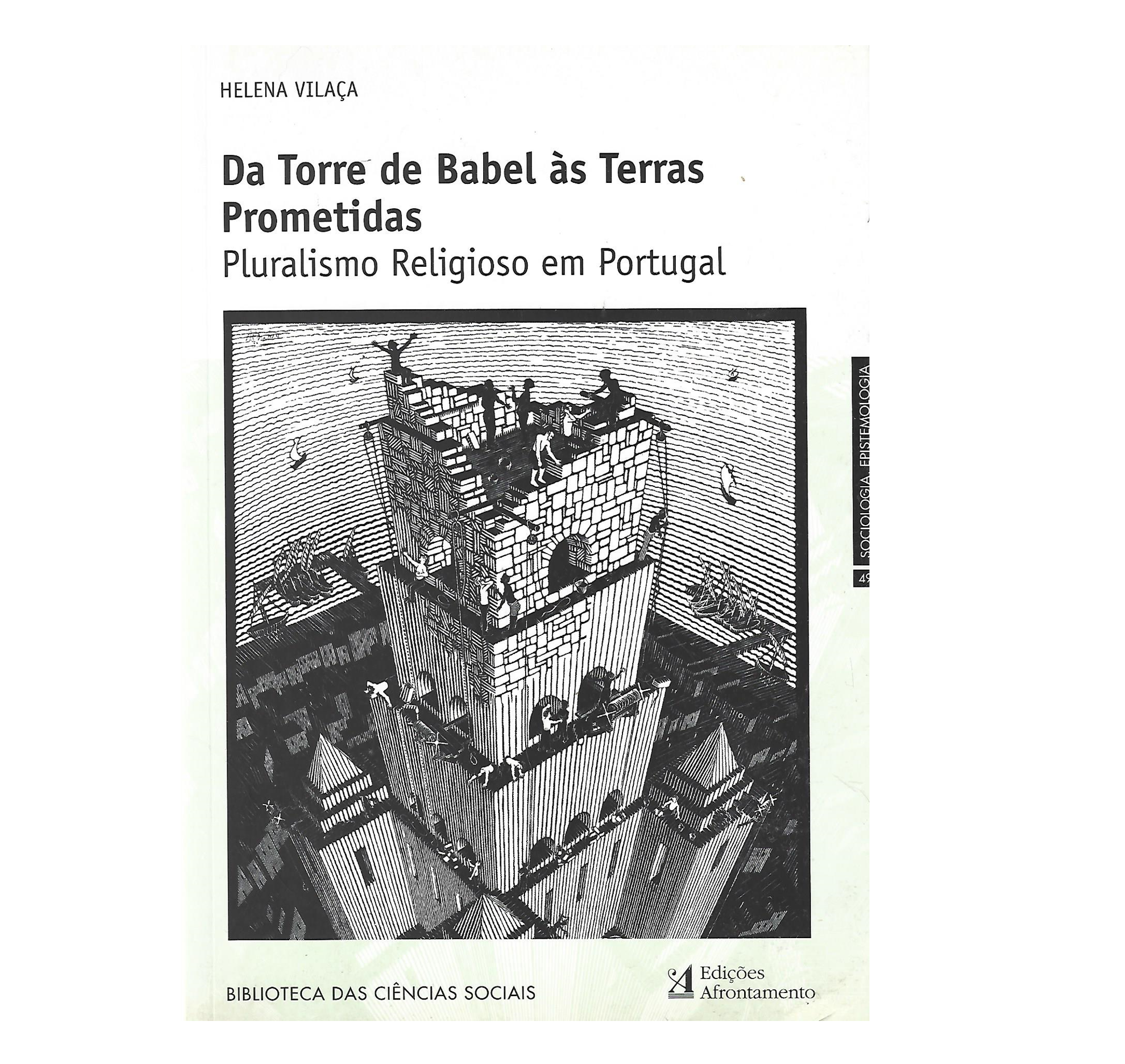 DA TORRE DE BABEL ÀS TERRAS PROMETIDAS: PLURALISMO RELIGIOSO EM PORTUGAL