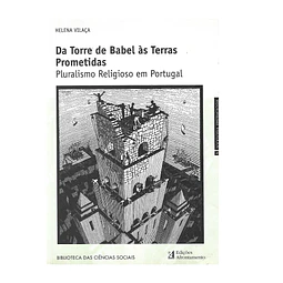 DA TORRE DE BABEL ÀS TERRAS PROMETIDAS: PLURALISMO RELIGIOSO EM PORTUGAL