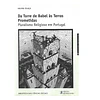 DA TORRE DE BABEL ÀS TERRAS PROMETIDAS: PLURALISMO RELIGIOSO EM PORTUGAL