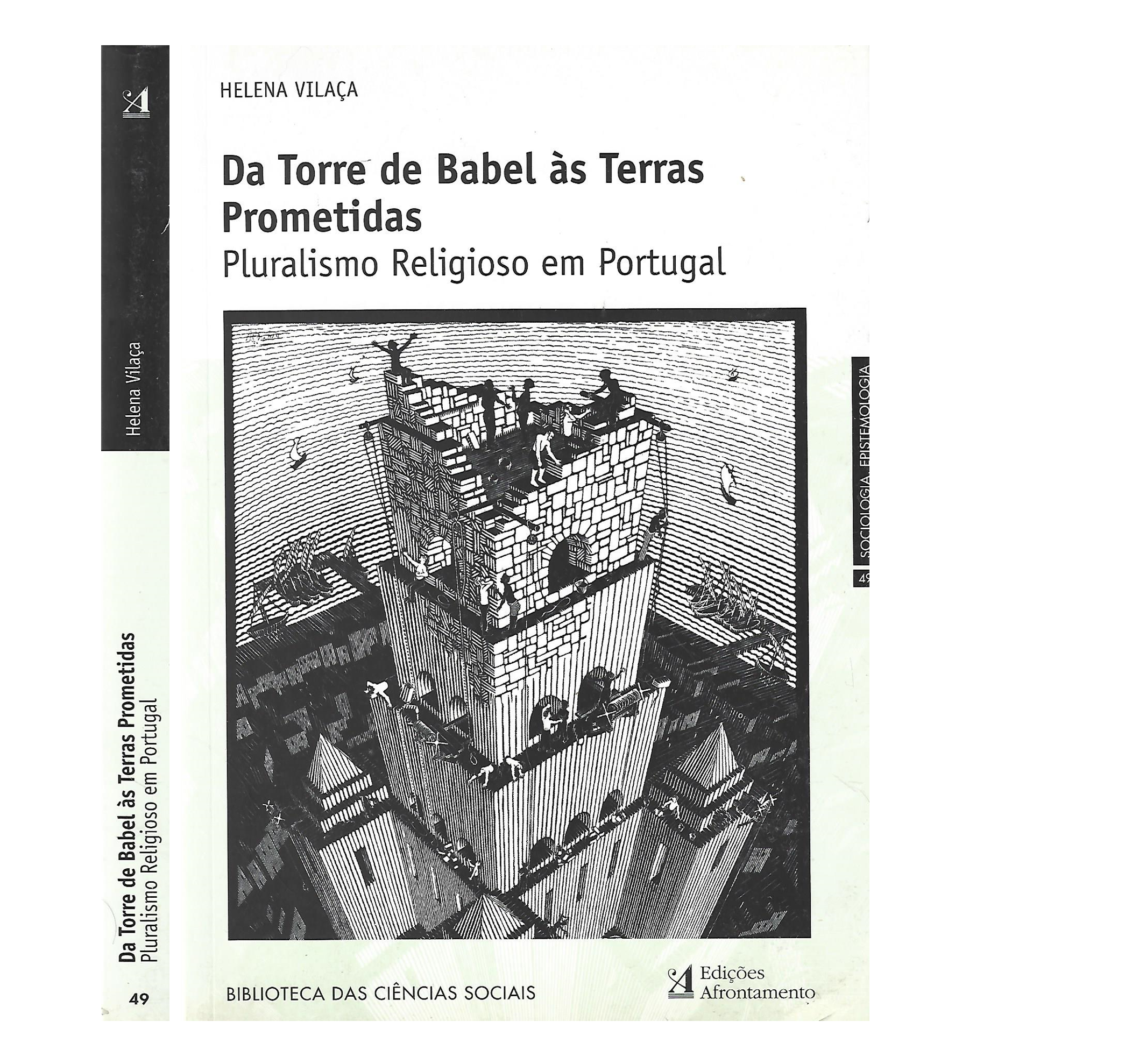 DA TORRE DE BABEL ÀS TERRAS PROMETIDAS: PLURALISMO RELIGIOSO EM PORTUGAL