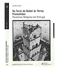 DA TORRE DE BABEL ÀS TERRAS PROMETIDAS: PLURALISMO RELIGIOSO EM PORTUGAL