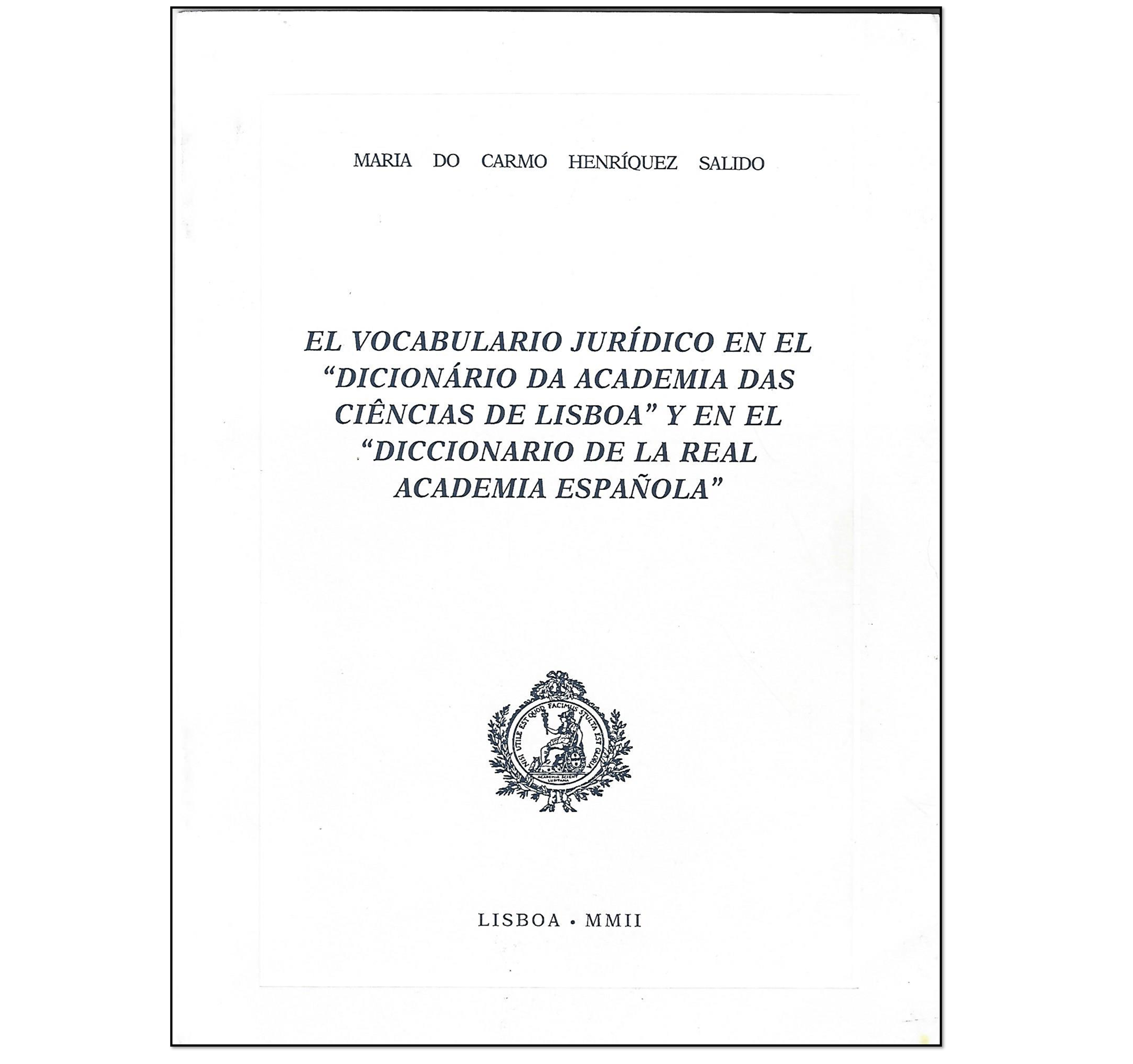 EL VOCABULARIO JURÍDICO EN EL "DICIONÁRIO DA ACADEMIA DAS CIÊNCIAS DE LISBOA