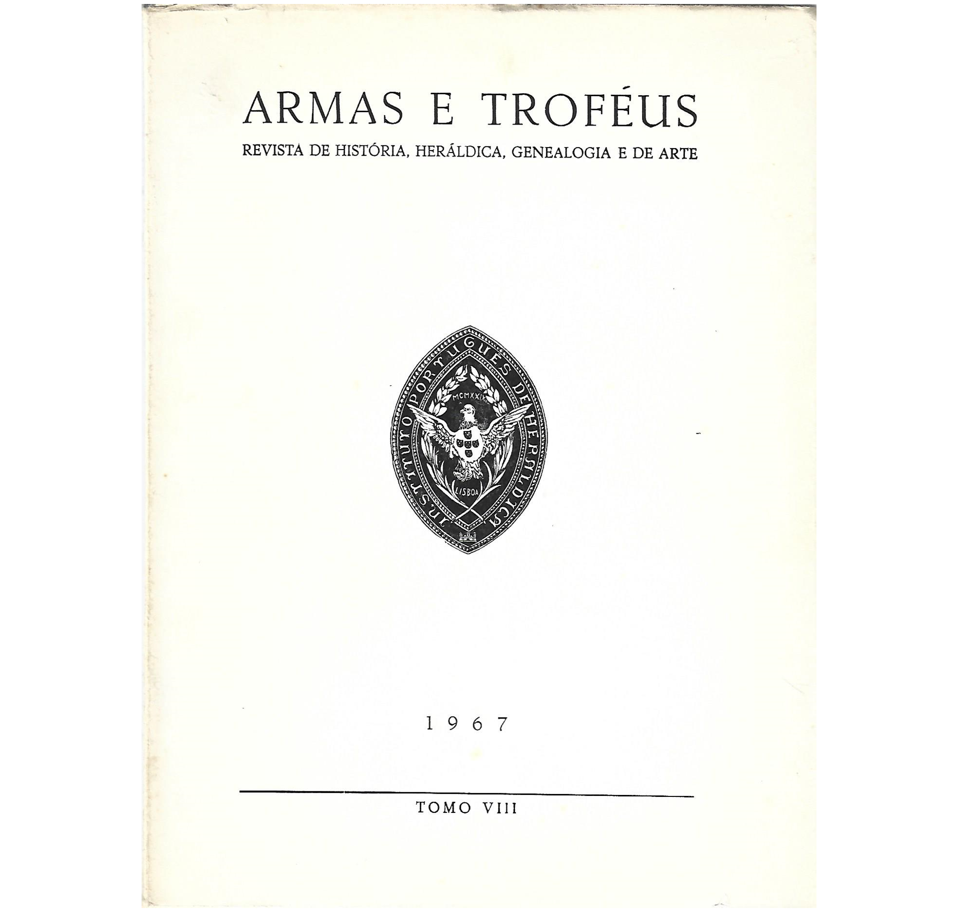 ARMAS E TROFÉUS: II SÉRIE – TOMO VII – 1967